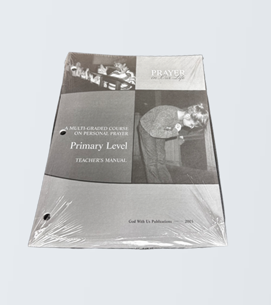 Show details for Prayer In Our Life TEACHER'S MANUAL (Primary level, Grades 1 - 3)