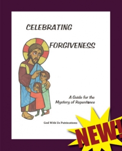 Picture of Celebrating Forgiveness: A Guide for the Mystery of Repentance