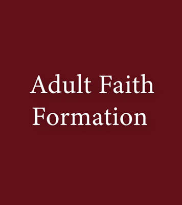 Picture for category Adult Faith Formation