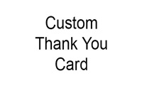 Show details for Custom Thank You